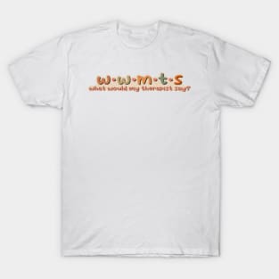 therapy T-Shirt